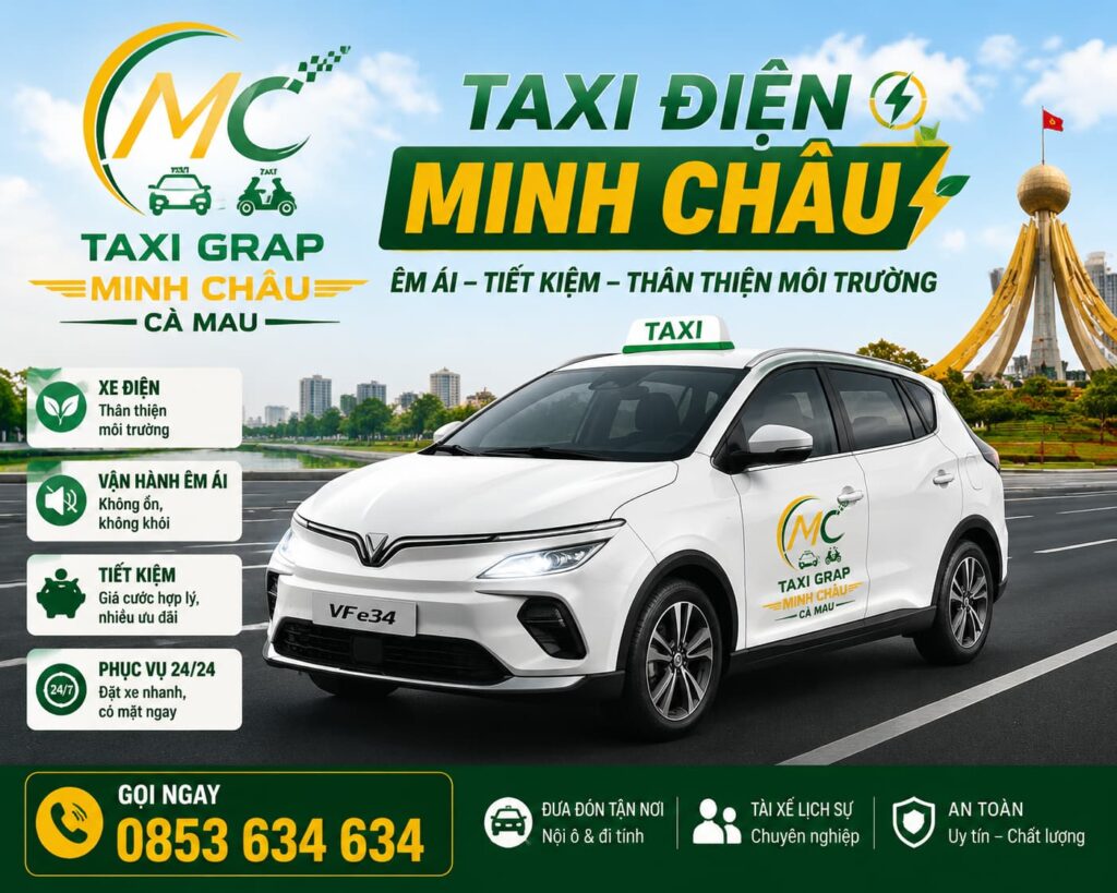 Taxi Điện Cà Mau Mình Châu phục Vụ Xe 4 Chỗ 7 Chỗ Điện Cà Mau phục vụ 24/7